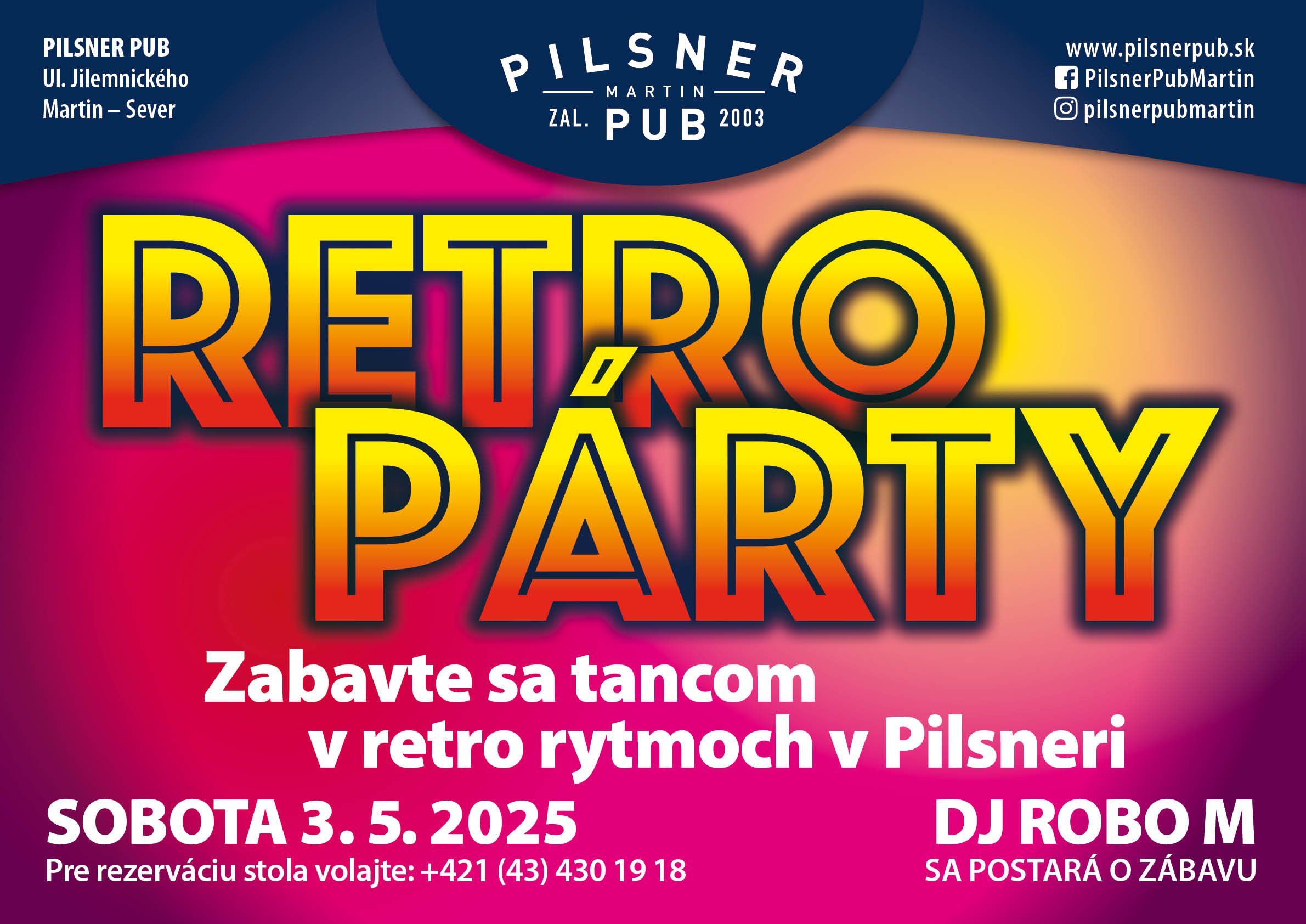 Retro Párty v Pilsneri – 03. 05. 2025
