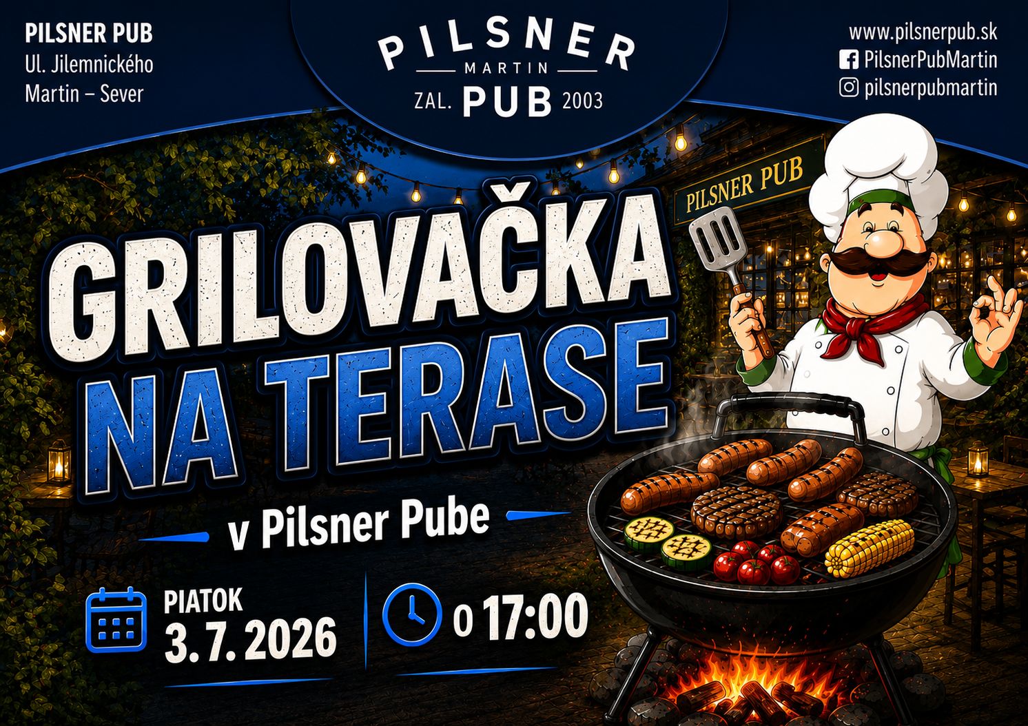 Grilovačka na terase – 03. 07. 2026